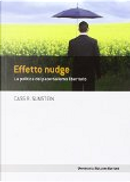 Effetto nudge by Cass R. Sunstein