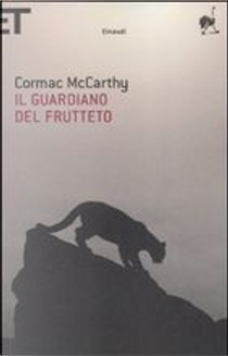 Il guardiano del frutteto by Cormac McCarthy