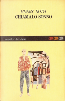 Chiamalo sonno by Henry Roth