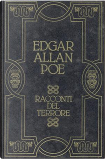Racconti del terrore by Edgar Allan Poe