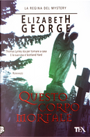 Questo corpo mortale by Elizabeth George