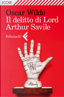 Il delitto di lord Arthur Savile by Oscar Wilde