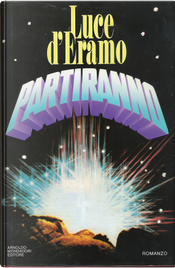 Partiranno by Luce D'Eramo