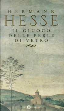 Il giuoco delle perle di vetro by Hermann Hesse