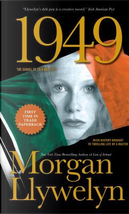1949 by Morgan Llywelyn