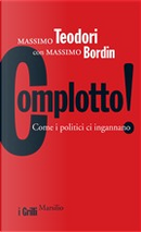 Complotto! by Massimo Bordin, Massimo Teodori