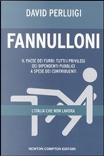 Fannulloni by David Perluigi