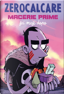 Macerie prime by Zerocalcare