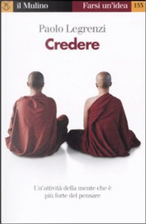 Credere by Paolo Legrenzi