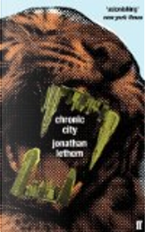 Chronic City by Jonathan Lethem