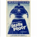 Death Proof by Quentin Tarantino