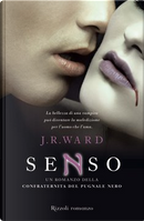 Senso by J. R. Ward