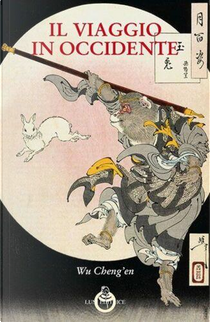 Il viaggio in Occidente by Ch'eng-en Wu