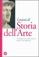 Lezioni di Storia dell'arte / Il Mediterraneo dall'antichità alla fine del Medioevo
