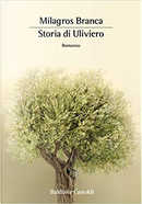 Storia di Uliviero by Milagros Branca