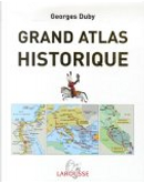 Grand atlas historique by Duby Georges
