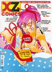 XZ Comics by Dr. Pira, LRNZ, Maicol & Mirco, Ratigher, Tuono Pettinato