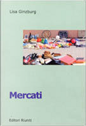 Mercati by Lisa Ginzburg