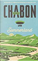 Summerland by Michael Chabon