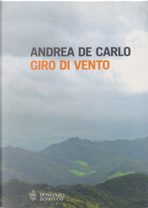 Giro di vento by Andrea De Carlo