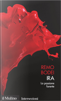 Ira by Remo Bodei