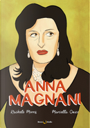 Anna Magnani by Marcella Onzo, Rachele Marrazzo