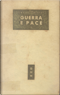 Guerra e Pace by Leo Tolstoy