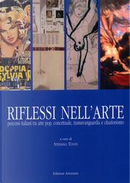 Riflessi nell'arte by Silvia Cuppini