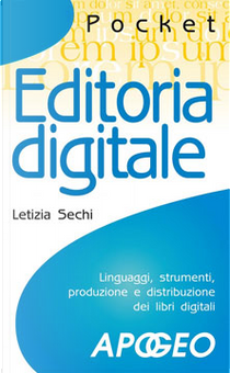 Editoria digitale by Letizia Sechi