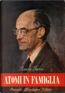 Atomi in famiglia by Laura Fermi