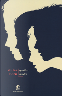 Quattro madri by Shifra Horn