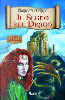 Il segno del drago by Mariangela Cerrino