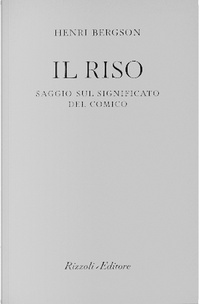 Il riso by Henri Bergson, Rizzoli BUR 1707-1708, Economic pocket ...