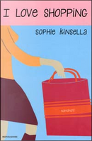 I love shopping by Sophie Kinsella