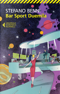 Bar Sport Duemila by Stefano Benni