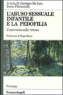 L'abuso sessuale infantile e la pedofilia