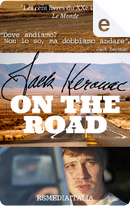 On the Road by Jack Kerouac