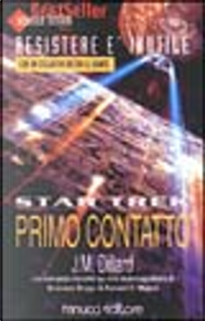 Star Trek: Primo Contatto by J. M. Dillard