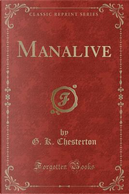 Manalive (Classic Reprint) by G. K. Chesterton
