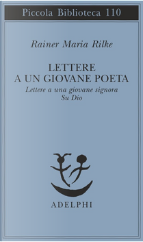 Lettere a un giovane poeta by Rainer Maria Rilke