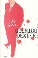 Querido Dexter by Jeff Lindsay