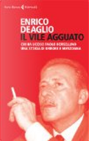Il vile agguato by Enrico Deaglio