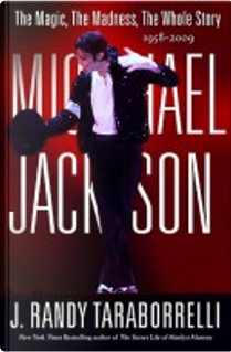 Michael Jackson by J. Randy Taraborrelli