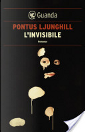 L'invisibile by Pontus Ljunghill