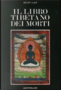 Il libro tibetano dei morti by I. Lauf Detlef