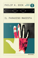 Il paradiso maoista by Philip K. Dick