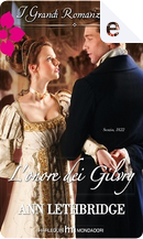L'onore dei Gilvry by Ann Lethbridge