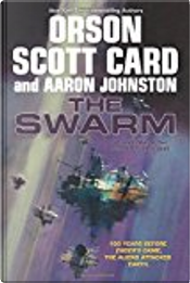 The Swarm by Aaron Johnston, Orson Scott Card