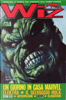 Wiz n. 5 by Al Milgrom, Al Vey, Bill J. Estes, Bob Wiacek, D.G. Chichester, Electric Crayon, Gregory Wright, Humberto Ramos, Jeph Loeb, Joe Rosas, John Kalisz, Kurt Busiek, Mark McKenna, Matt Wagner, Mike McKone, Pam Eklund, Pascual Ferry, Pat McEown, Pat Ollife, Peter David, Scott Lobdell, Scott McDaniel, Steve Buccellato, Tim Sale