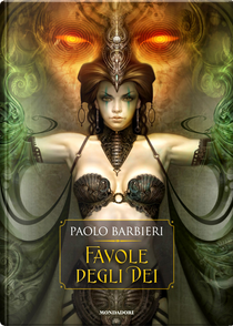 Favole degli dei by Paolo Barbieri